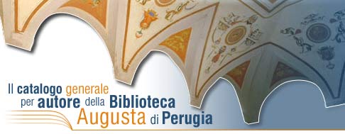 Il catalogo generale per autore della Biblioteca Comunale Augusta di Perugia